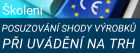 Pozvánka na školení – Posuzování shody výrobků při uvádění na trh